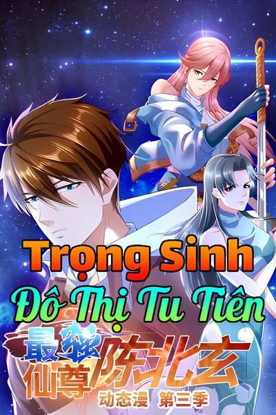 Trọng Sinh Đô Thị Tu Tiên
